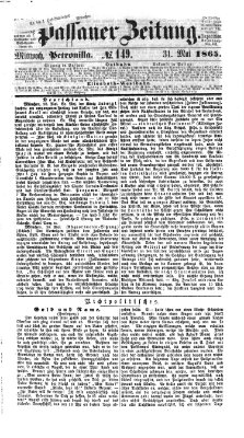 Passauer Zeitung Mittwoch 31. Mai 1865