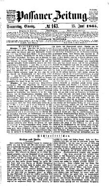 Passauer Zeitung Donnerstag 15. Juni 1865