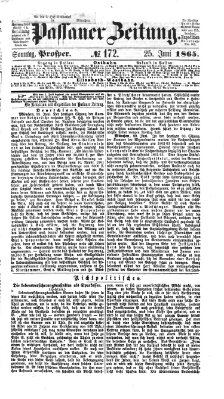 Passauer Zeitung Sonntag 25. Juni 1865