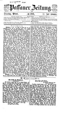 Passauer Zeitung Dienstag 11. Juli 1865