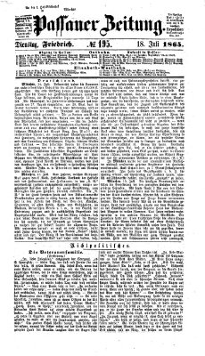 Passauer Zeitung Dienstag 18. Juli 1865