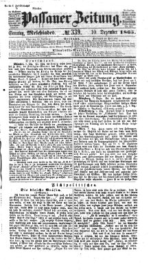 Passauer Zeitung Sonntag 10. Dezember 1865