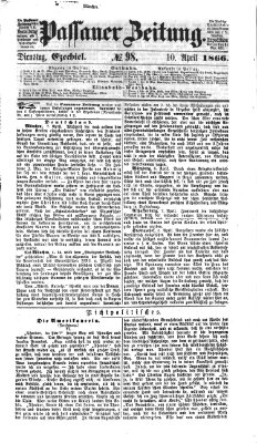 Passauer Zeitung Dienstag 10. April 1866