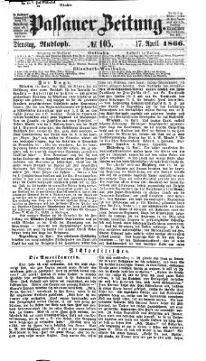 Passauer Zeitung Dienstag 17. April 1866