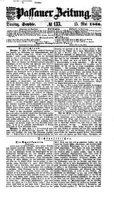 Passauer Zeitung Dienstag 15. Mai 1866