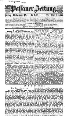 Passauer Zeitung Freitag 25. Mai 1866