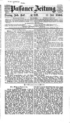 Passauer Zeitung Dienstag 12. Juni 1866