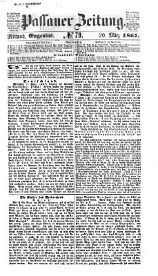 Passauer Zeitung Mittwoch 20. März 1867