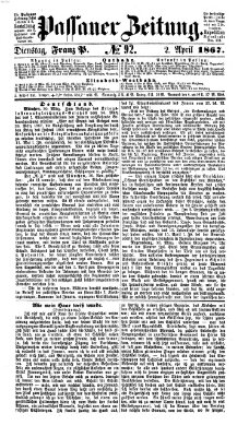 Passauer Zeitung Dienstag 2. April 1867