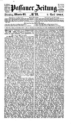 Passauer Zeitung Dienstag 9. April 1867