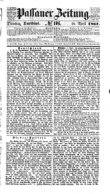 Passauer Zeitung Dienstag 16. April 1867