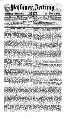 Passauer Zeitung Dienstag 14. Mai 1867