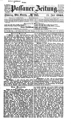 Passauer Zeitung Samstag 15. Juni 1867