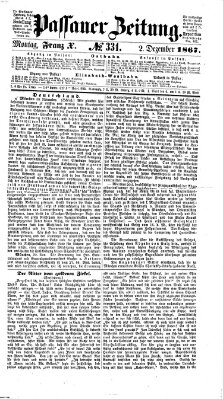 Passauer Zeitung Montag 2. Dezember 1867