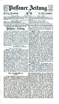 Passauer Zeitung Freitag 20. März 1868