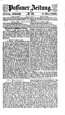 Passauer Zeitung Sonntag 29. März 1868