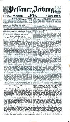 Passauer Zeitung Dienstag 7. April 1868