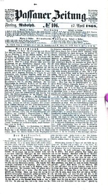 Passauer Zeitung Freitag 17. April 1868