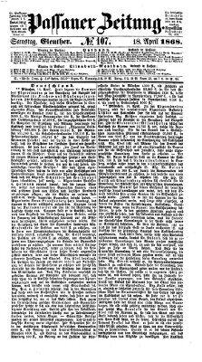 Passauer Zeitung Samstag 18. April 1868