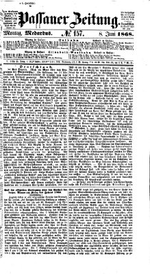 Passauer Zeitung Montag 8. Juni 1868