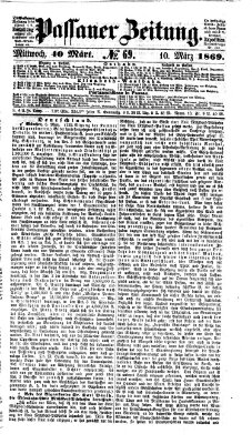 Passauer Zeitung Mittwoch 10. März 1869