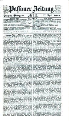 Passauer Zeitung Dienstag 27. April 1869