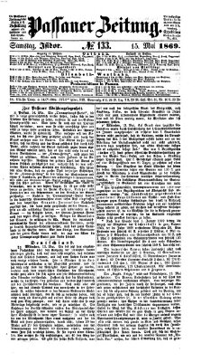 Passauer Zeitung Samstag 15. Mai 1869