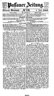 Passauer Zeitung Mittwoch 2. Juni 1869