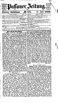 Passauer Zeitung Sonntag 27. Juni 1869