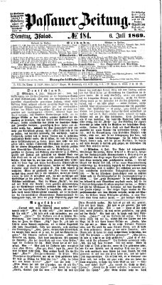 Passauer Zeitung Dienstag 6. Juli 1869