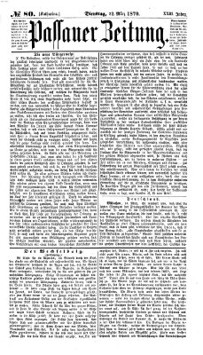 Passauer Zeitung Dienstag 22. März 1870