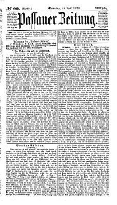 Passauer Zeitung Sonntag 10. April 1870