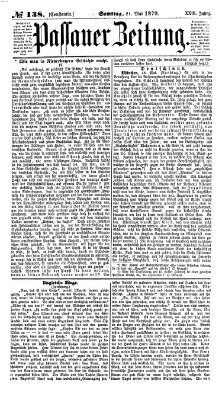 Passauer Zeitung Samstag 21. Mai 1870