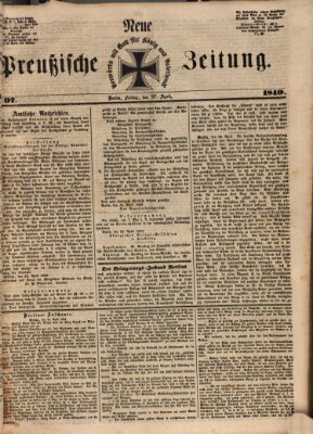 Neue preußische Zeitung Freitag 27. April 1849