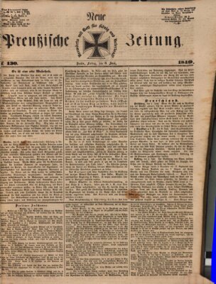 Neue preußische Zeitung Freitag 8. Juni 1849