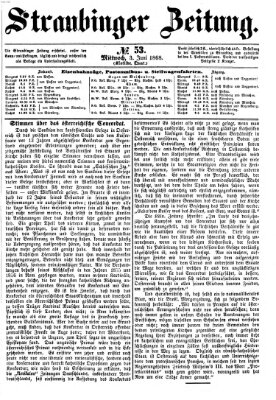 Straubinger Zeitung Mittwoch 3. Juni 1868