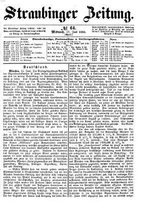 Straubinger Zeitung Mittwoch 17. Juni 1868