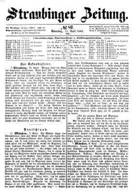 Straubinger Zeitung Sonntag 11. April 1869