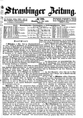 Straubinger Zeitung Samstag 8. Mai 1869