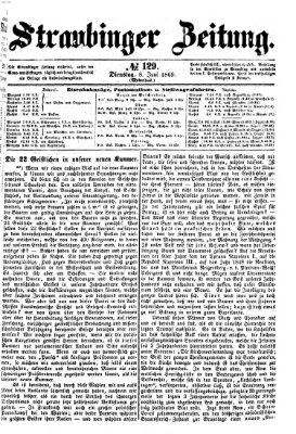 Straubinger Zeitung Dienstag 8. Juni 1869