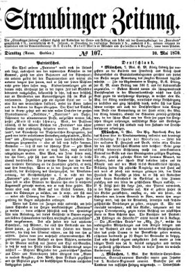 Straubinger Zeitung Dienstag 10. Mai 1870