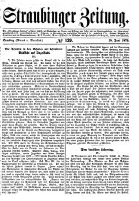 Straubinger Zeitung Samstag 18. Juni 1870