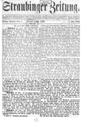 Straubinger Zeitung Freitag 1. Juli 1870