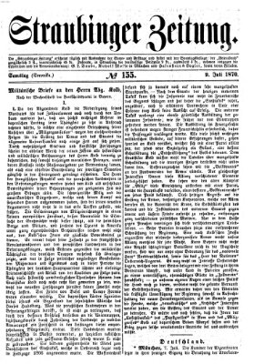 Straubinger Zeitung Samstag 9. Juli 1870