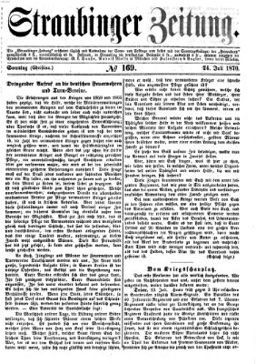 Straubinger Zeitung Sonntag 24. Juli 1870