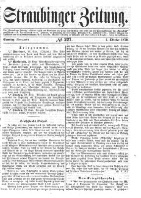 Straubinger Zeitung Samstag 1. Oktober 1870