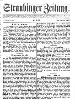 Straubinger Zeitung Dienstag 18. Oktober 1870