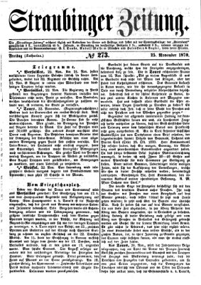 Straubinger Zeitung Freitag 25. November 1870