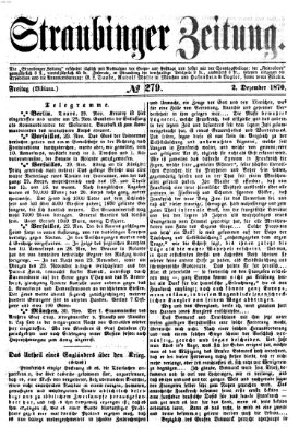 Straubinger Zeitung Freitag 2. Dezember 1870