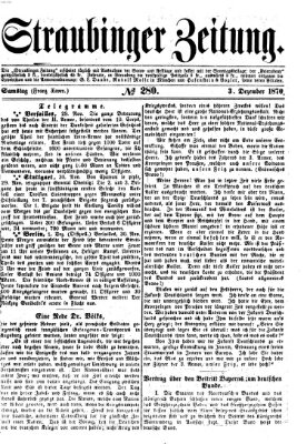 Straubinger Zeitung Samstag 3. Dezember 1870